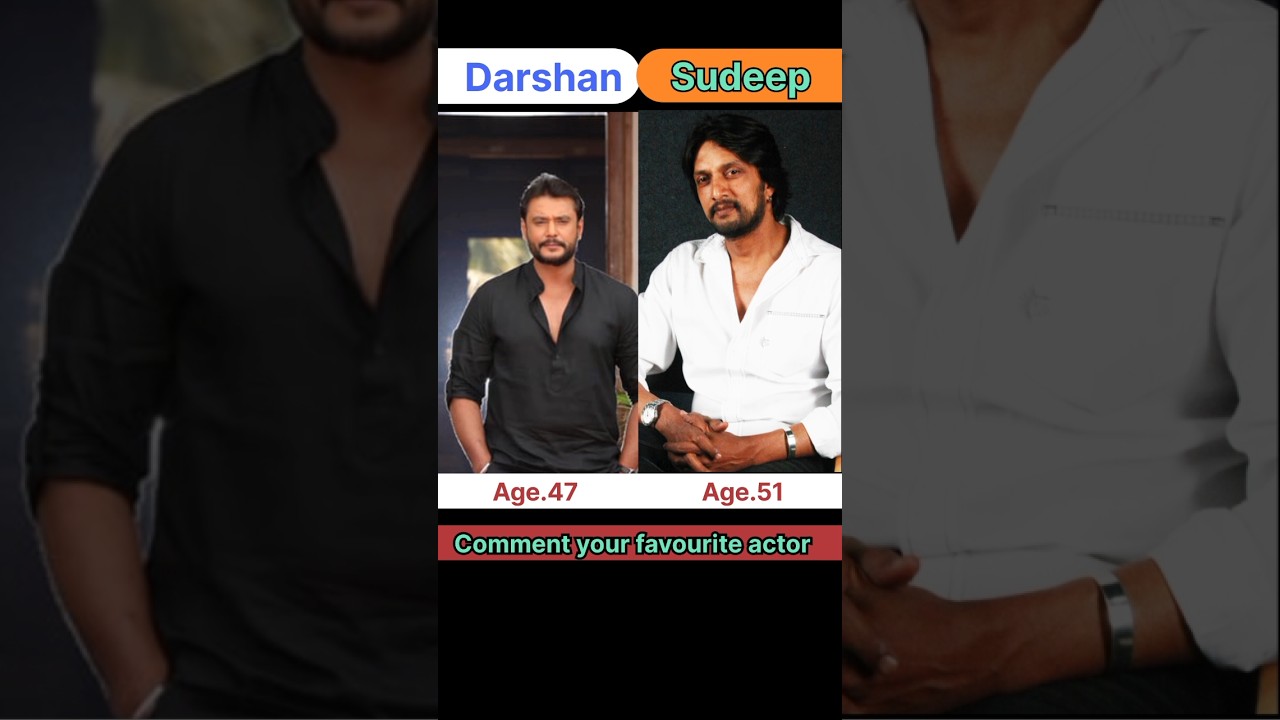 Darshan and Kiccha sudeep life journey transformation 