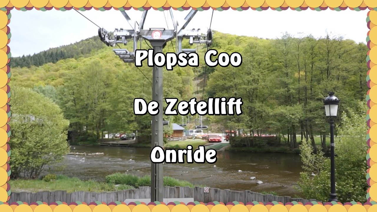 Plopsa Coo - De Zetellift - Onride