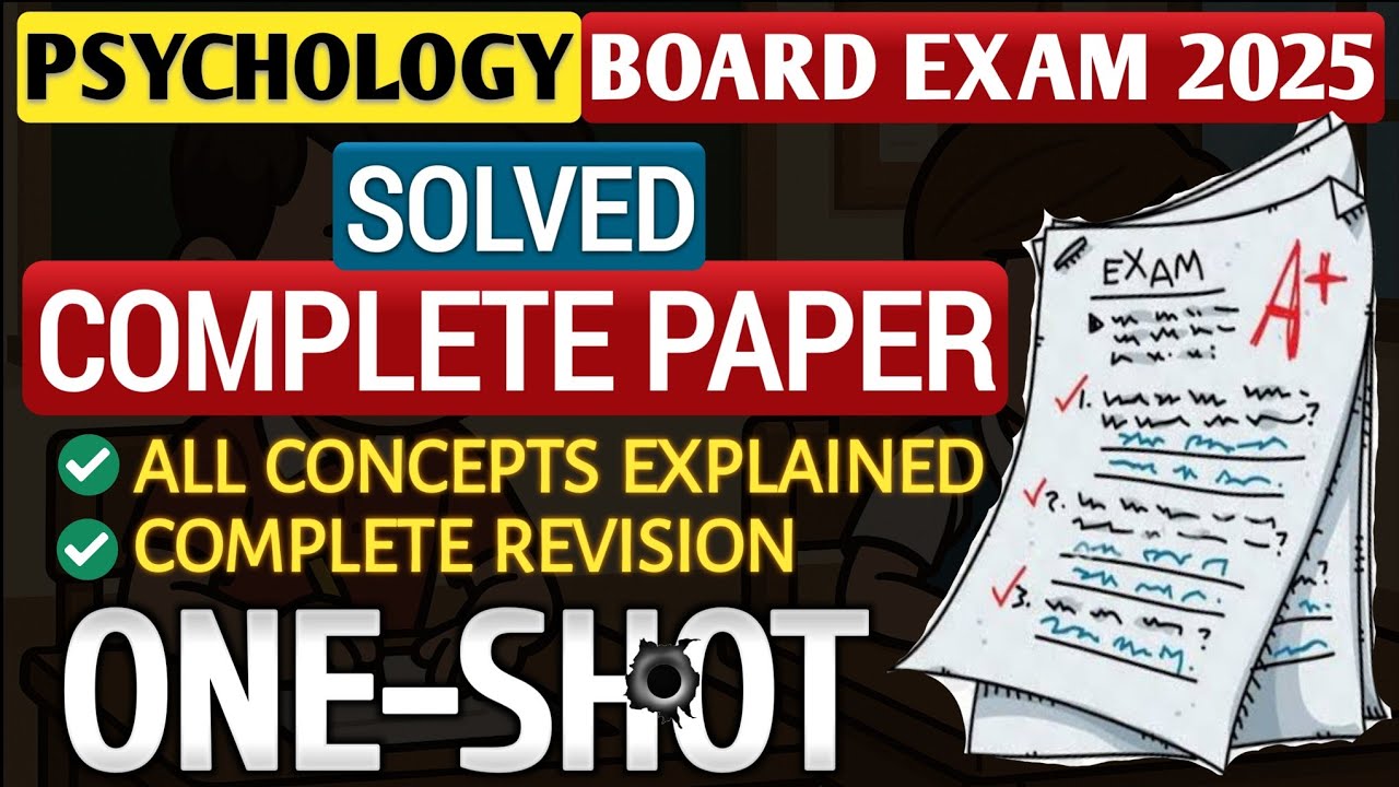 Psychology 2025 Board Exam - Complete Paper Analysis & Solutions 🎯 Revision + PYQs + Answer Writing✅
