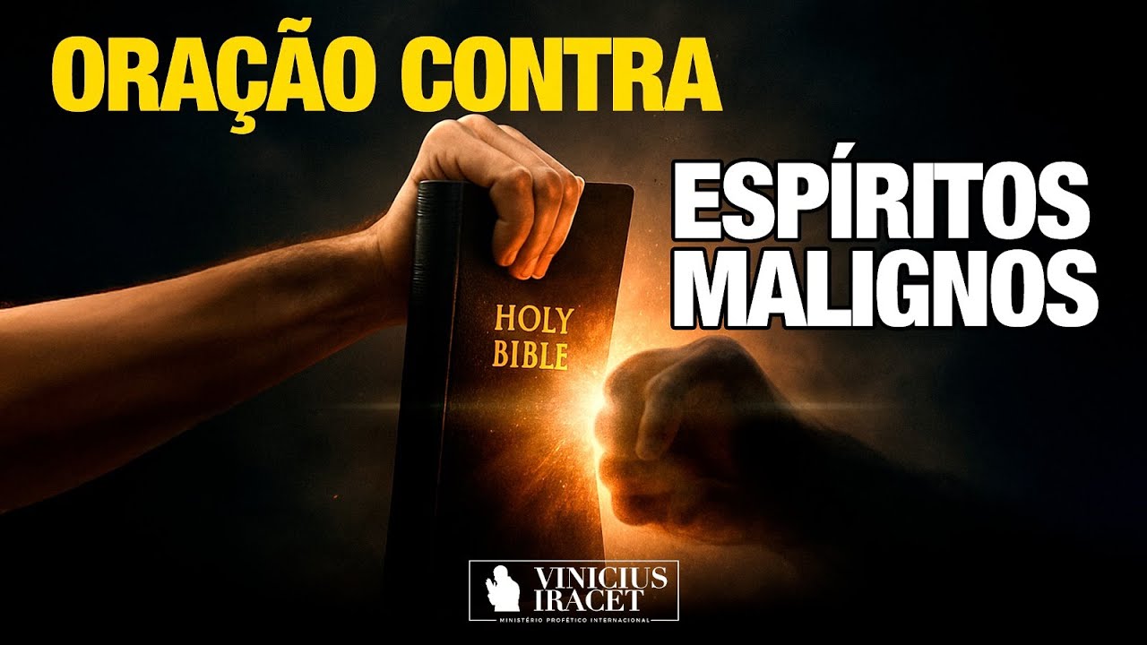 ORAÇÃO CONTRA ESPIRITOS MALIGNOS E SALMO 91 @Vinicius Iracet