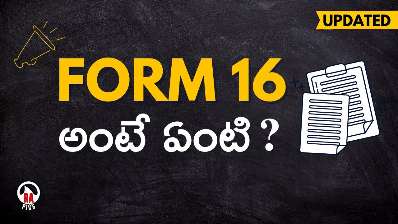 What is Form 16 in Telugu?? (Updated) | Form 16 Telugu | Rapics Telugu