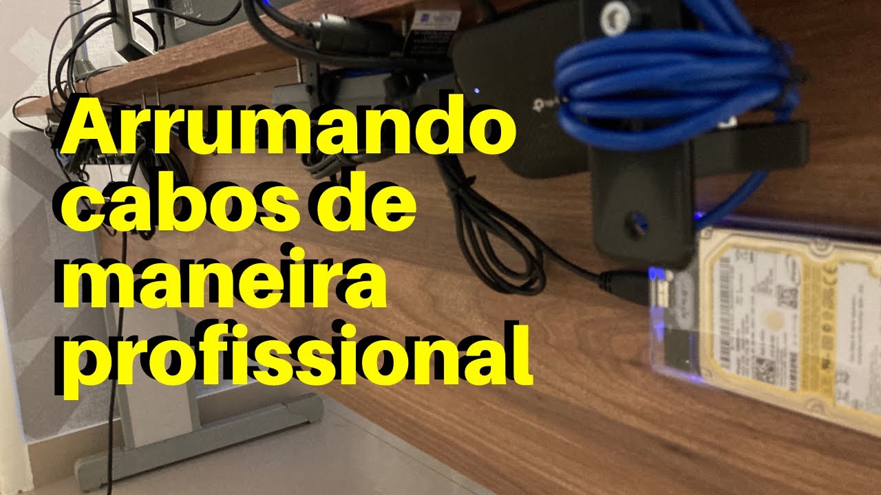 Montagem de Mesa e Organização de Cabos (PERFEITA)