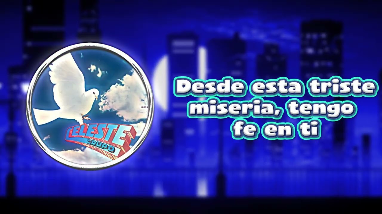 Grupo Celeste - Caridad - Letra