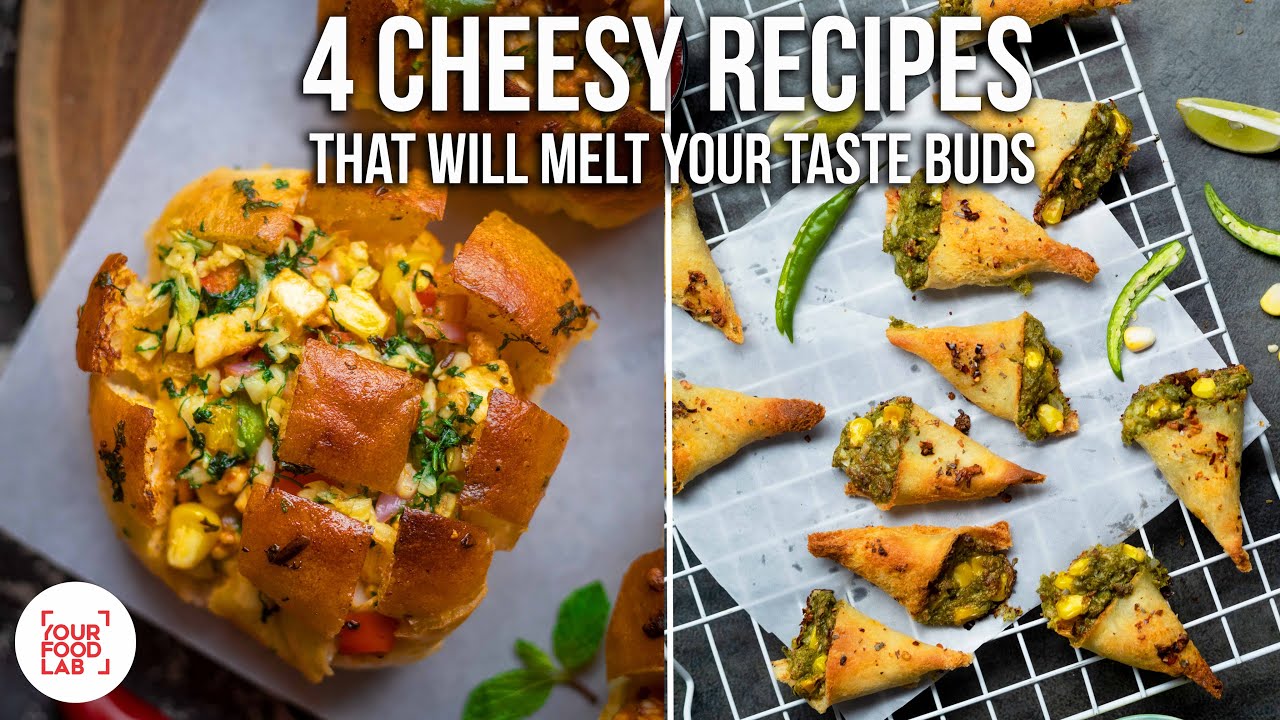4 CHEESY RECIPES THAT WILL MELT YOUR TASTE BUDS