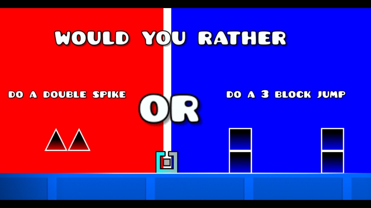 I played would you rather in geometry dash (And took way too long)