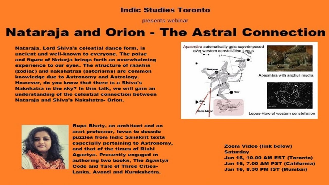 Nataraja and Orion - The Astral Connection | Rupa Bhaty | Indic Studies Toronto