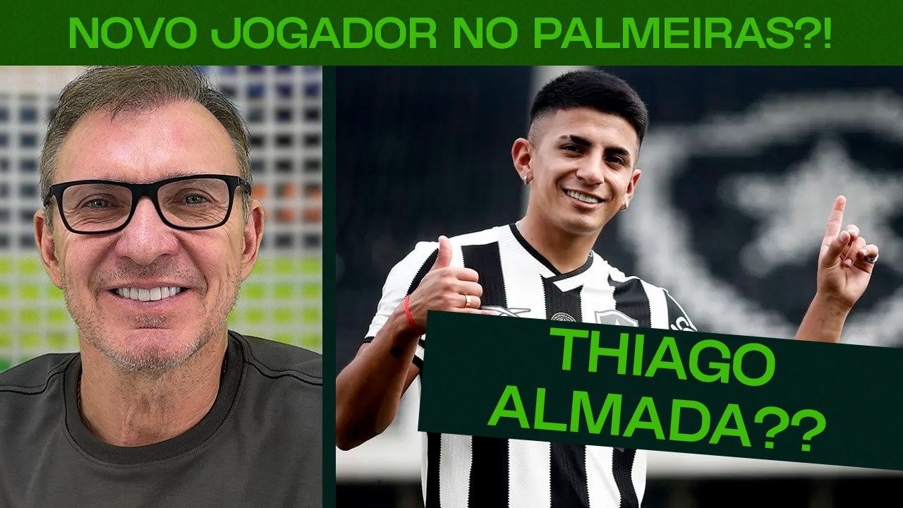 AGORA VAI? ALMADA PODE SER DO PALMEIRAS EM BREVE!