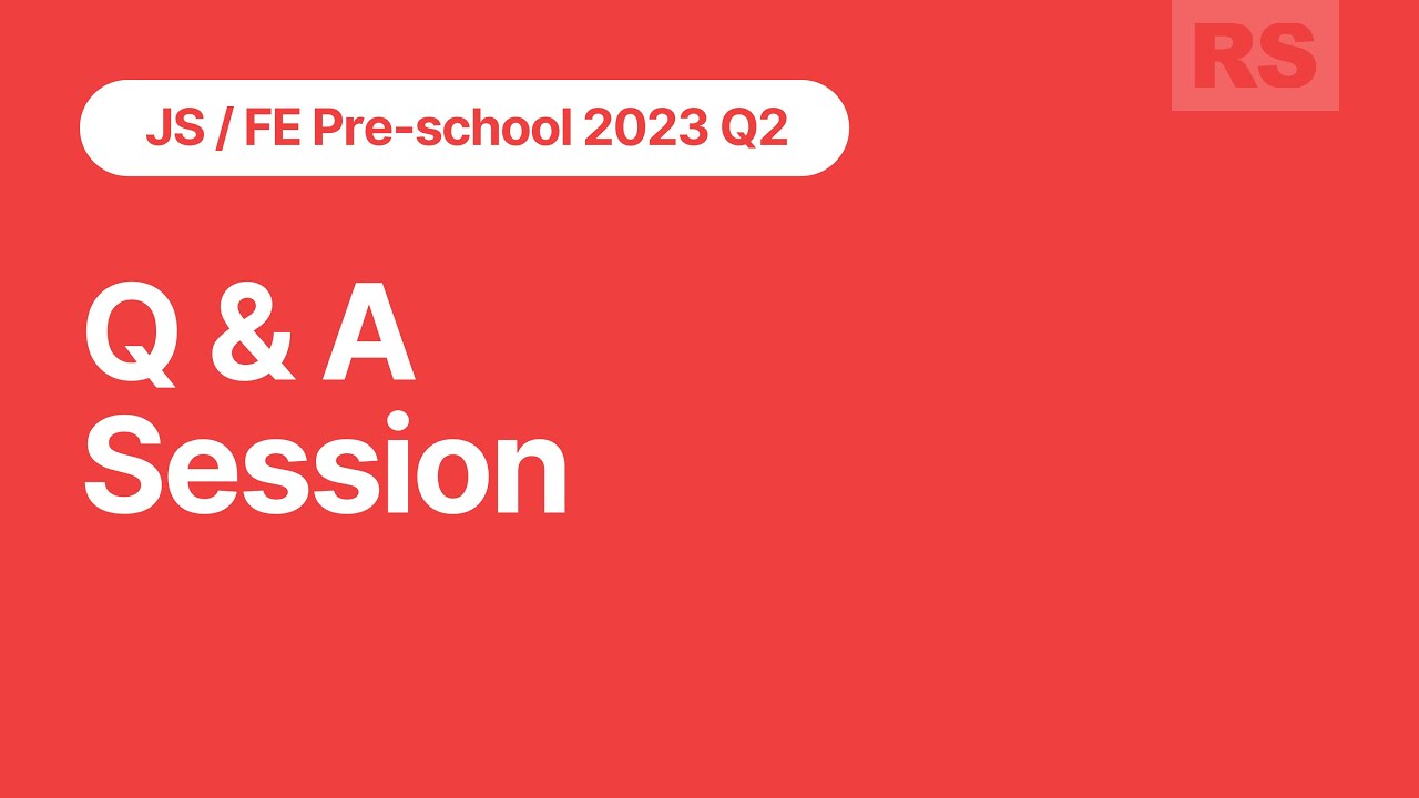 JS/FE Stage#0 2023Q2 Q&A Session