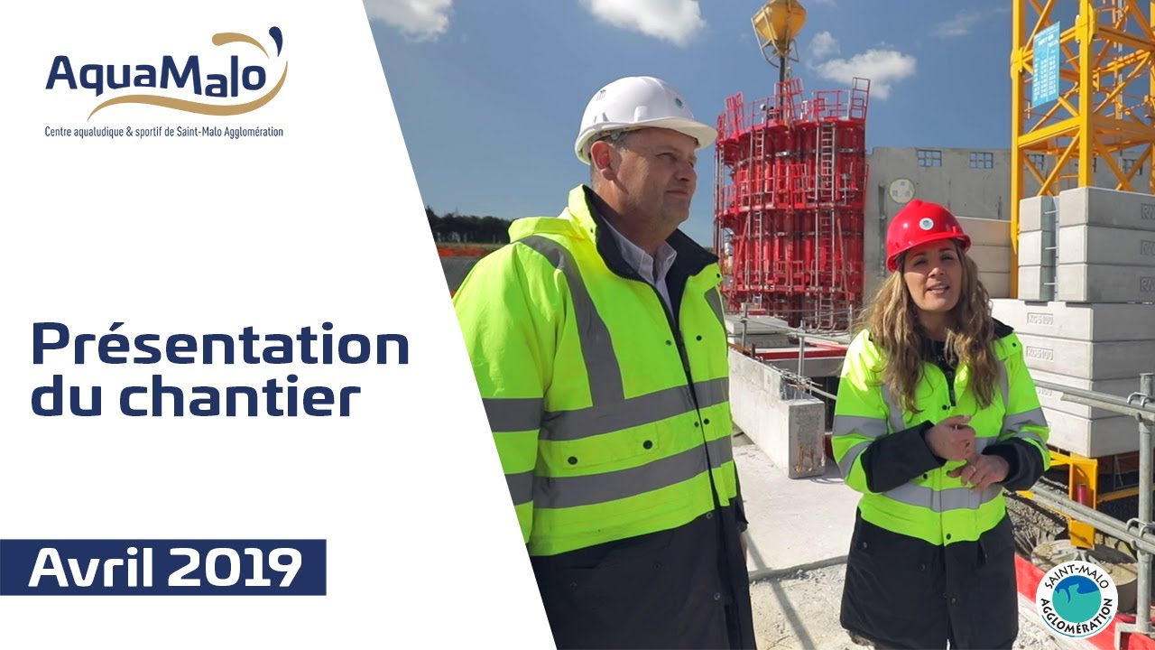 Présentation du chantier de construction d'AquaMalo