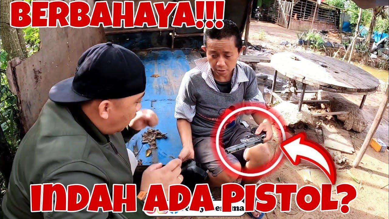 BAHAYA!!! INDAH ADA PISTOL NYA???