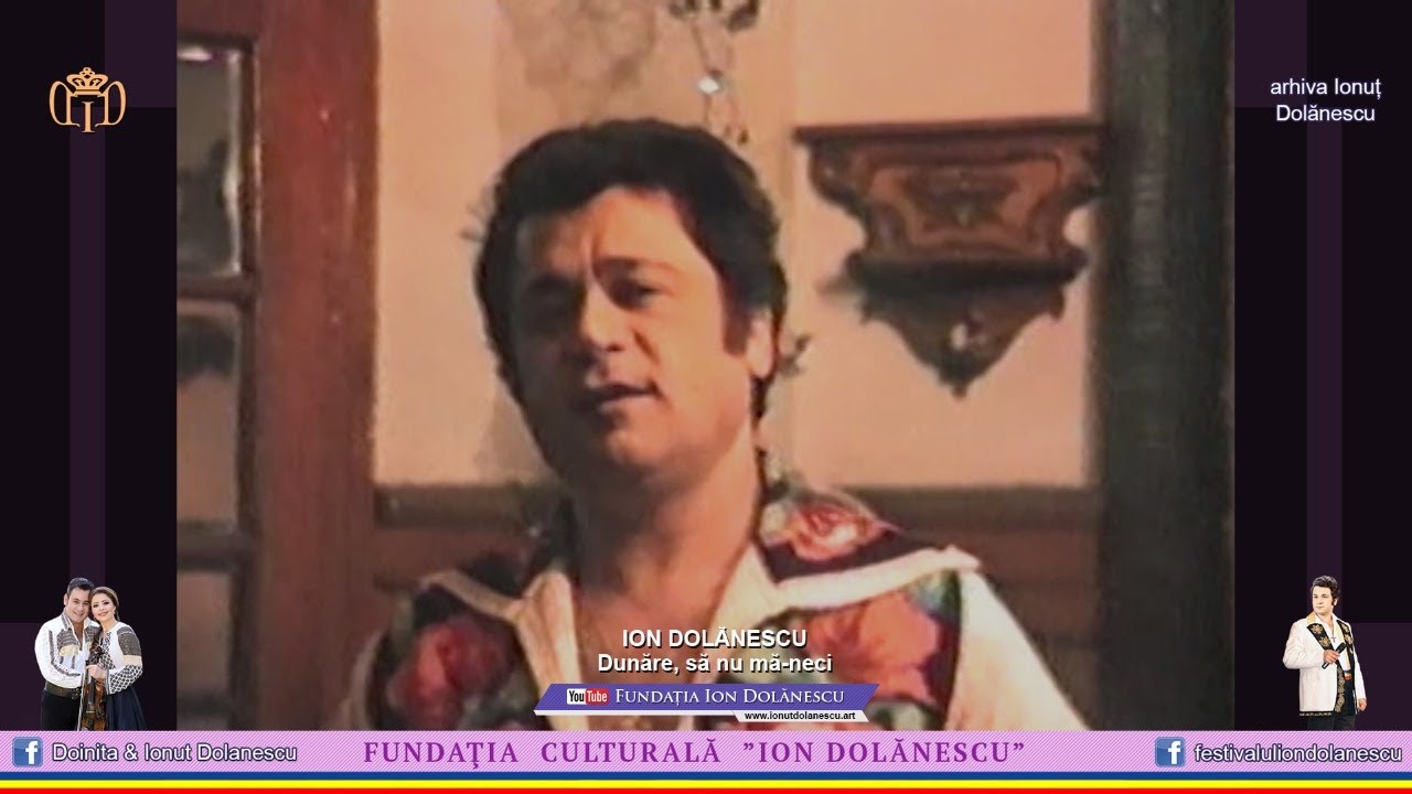 Ion Dolănescu I Dunăre, să nu mă-neci