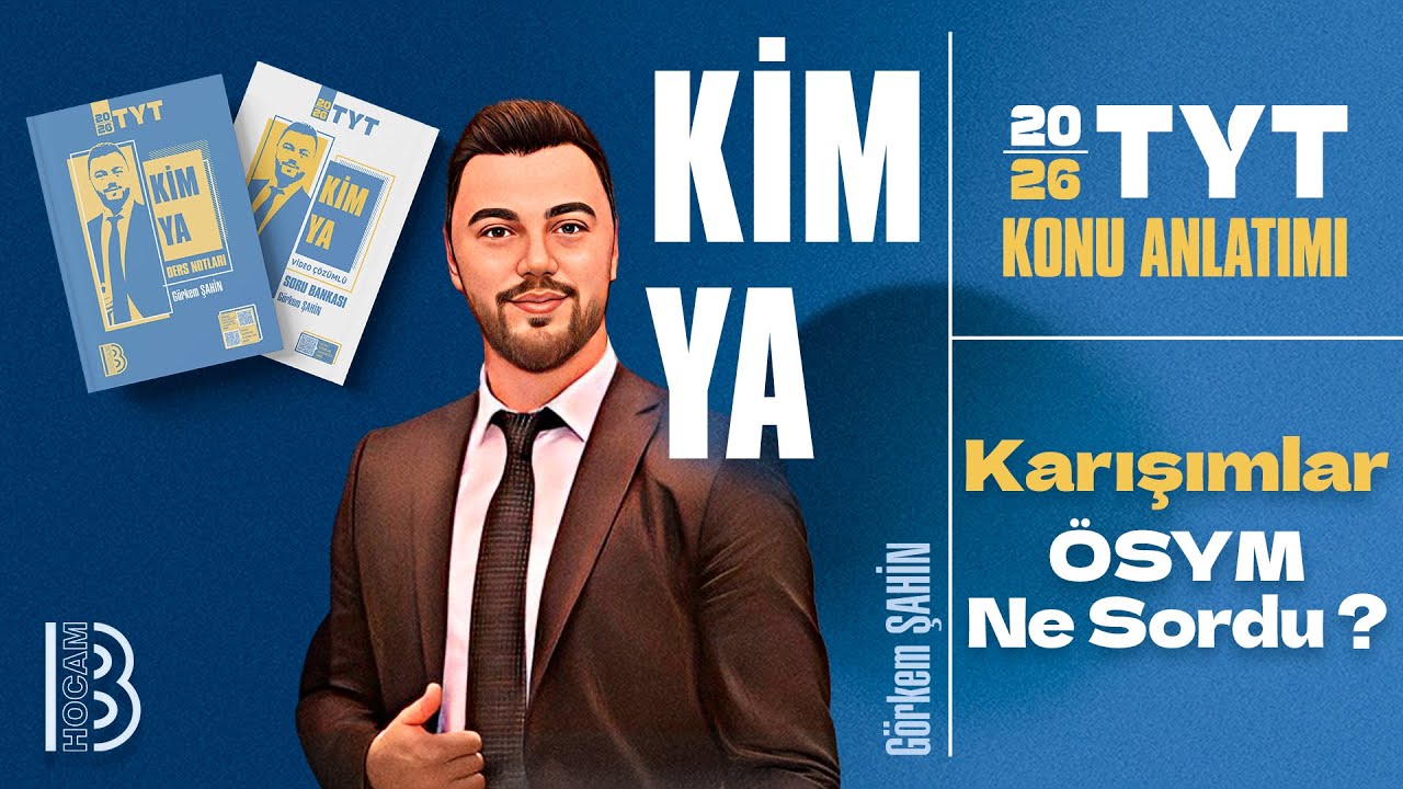 39) TYT Kimya - Karışımlar - ÖSYM Ne Sordu ? - Görkem ŞAHİN - 2026