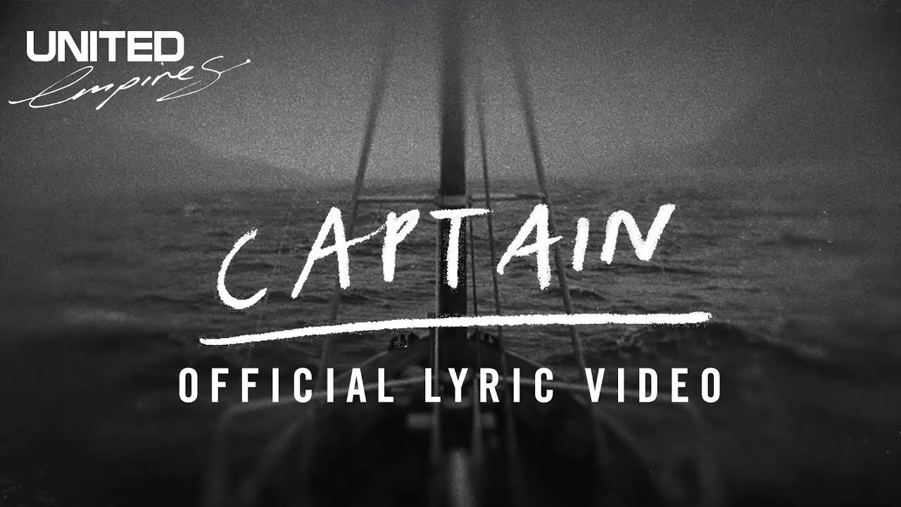Captain Official Lyric Video - Hillsong UNITED