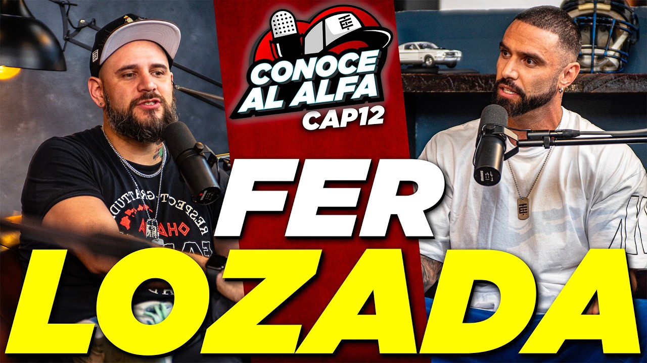 Fernando Lozada - CONOCE AL ALFA - EP 12
