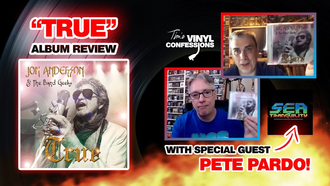Ep. 562: Jon Anderson & The Band Geeks (True album review) | Tim's Vinyl Confessions