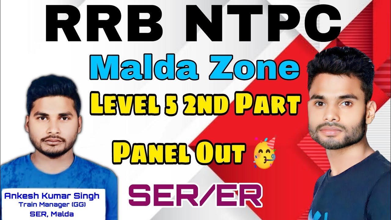 RRB Malda Level 5 2nd Part Panel Out 🥳 || किसे कौन सा पोस्ट मिला? @PlashTube  #rrbntpc #rrbmalda