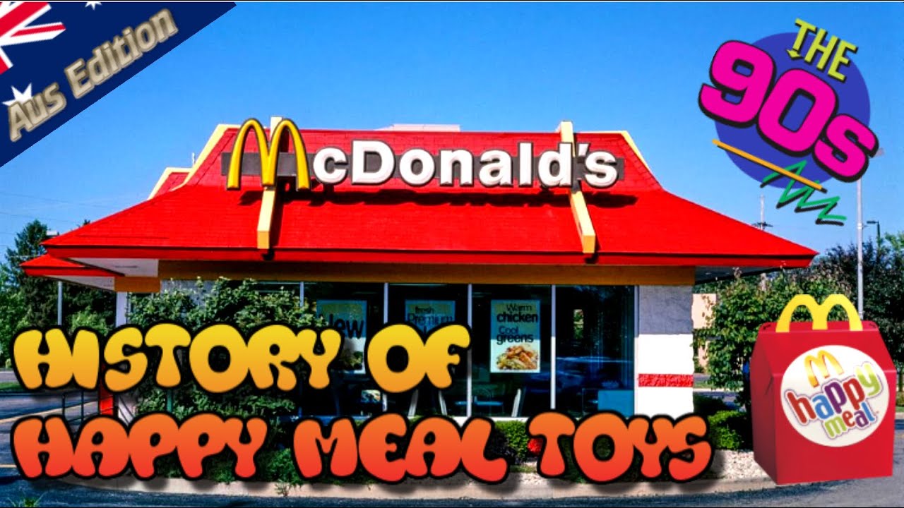 History Of 90s Happy Meal Toys (Aus Edition)