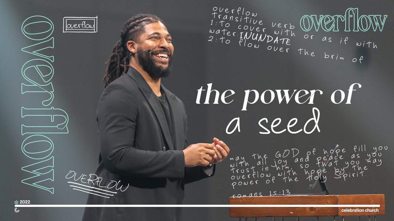 The Power Of A Seed | Tim Timberlake | Celebration Church