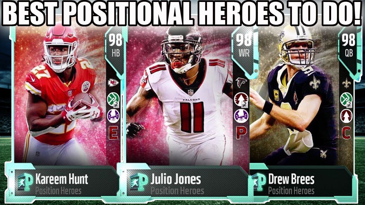 BEST POSITIONAL HEROES TO DO! WHICH POSITIONAL SHOULD YOU DO! | MADDEN 18 ULTIMATE TEAM