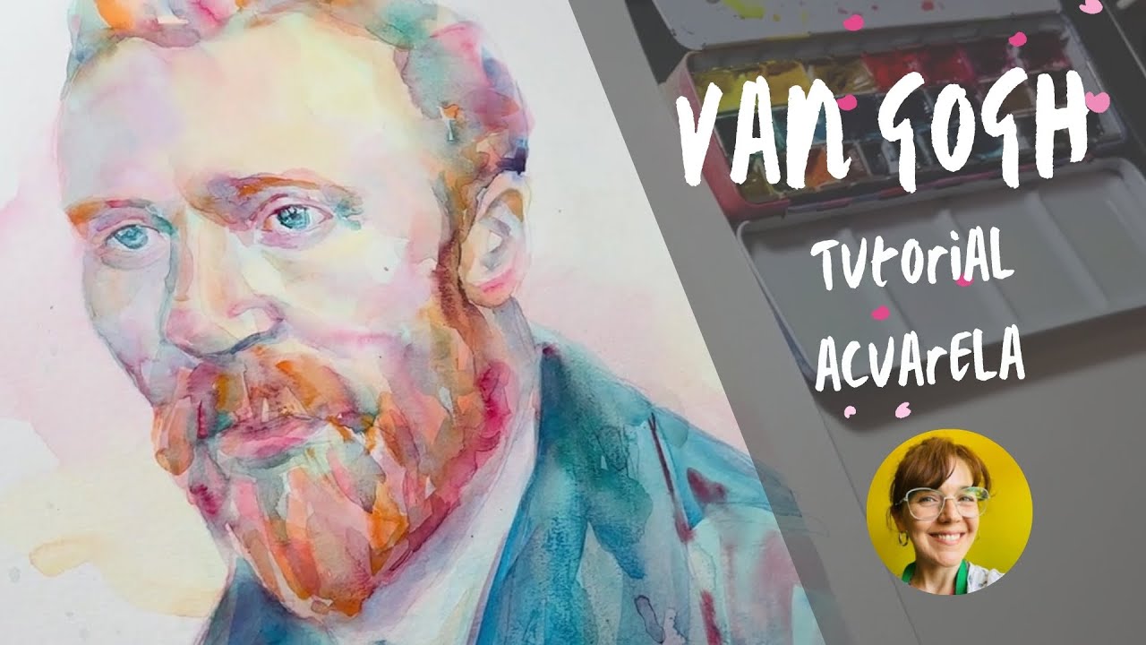Pinta el RETRATO de Van Gogh con el Método de las 4 Capas - Tutorial de acuarela