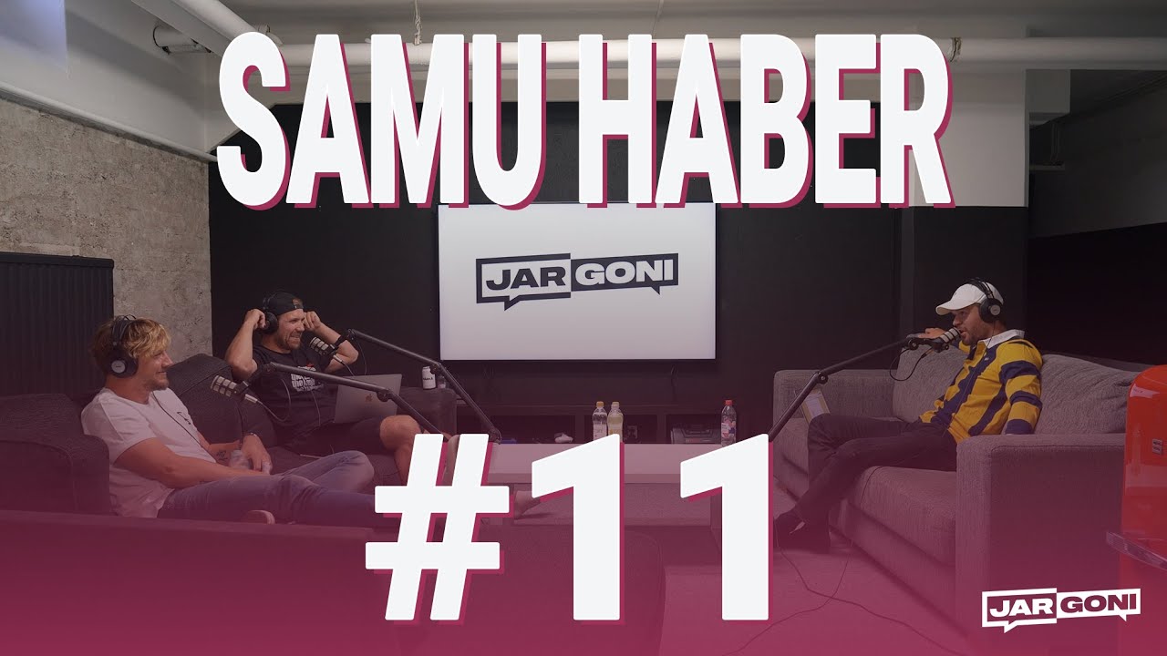 JARGONI | Samu Haber | S01E11