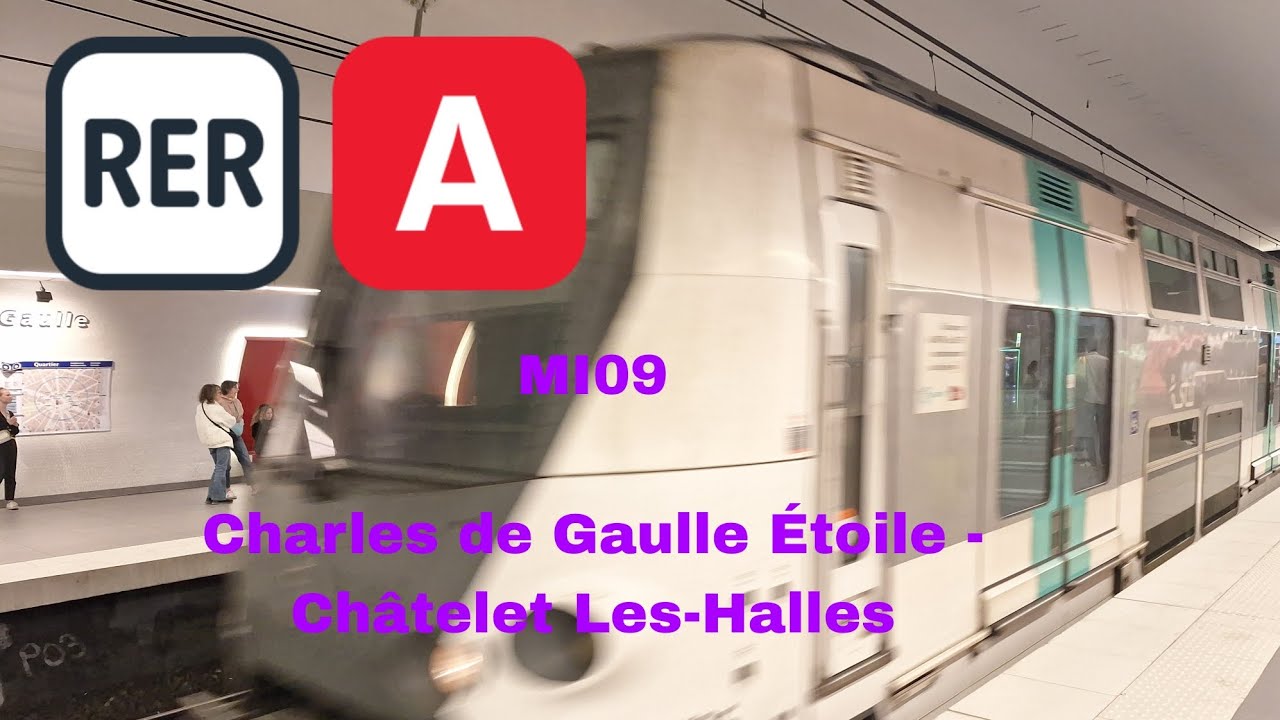 RER A MI09 QUDO Charles de Gaulle Étoile - Châtelet Les-Halles