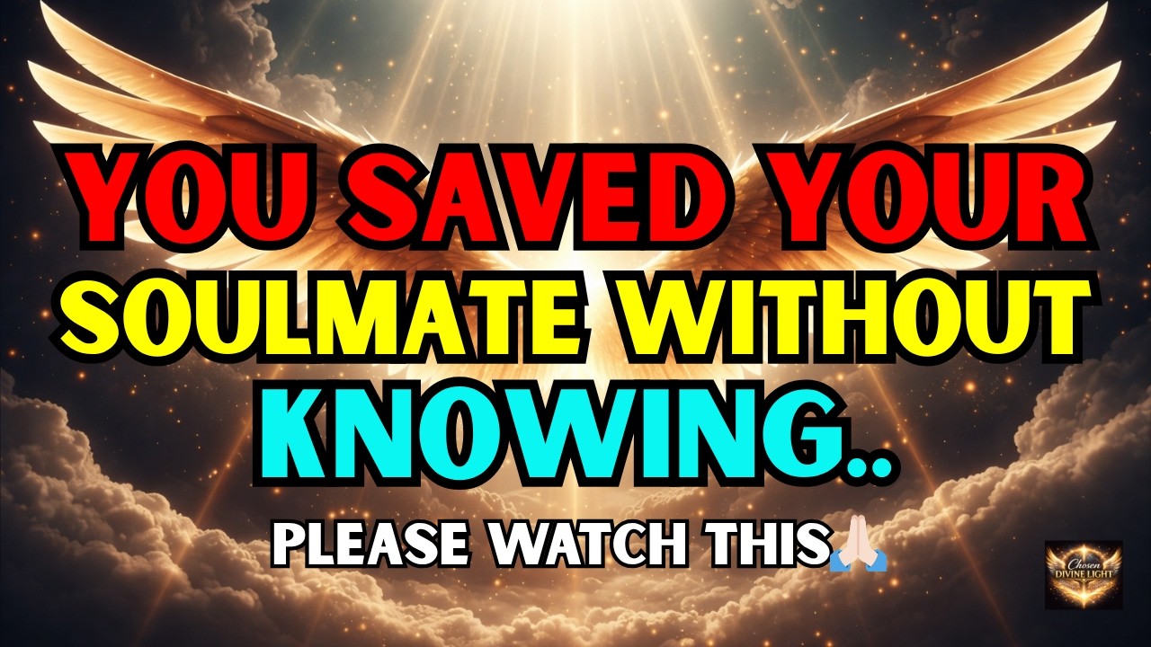 🛑 Chosen One: You saved your soulmate without knowing. God's bringing them to you now ❤️🔮