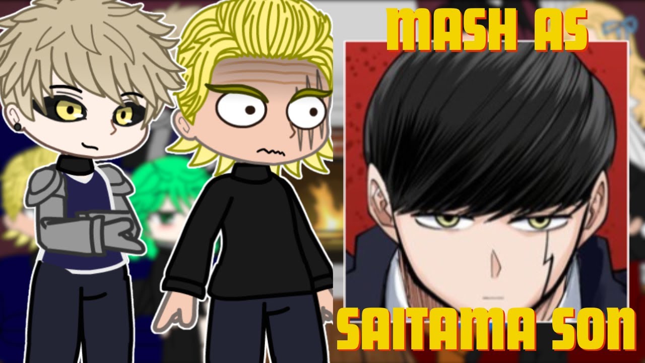 S-Class Hero's React to Mash as Saitama's Son