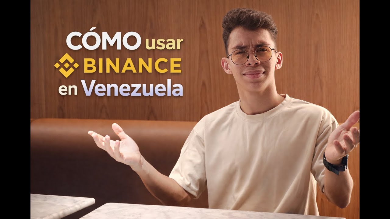 C&Oacute;MO usar BINANCE en Venezuela