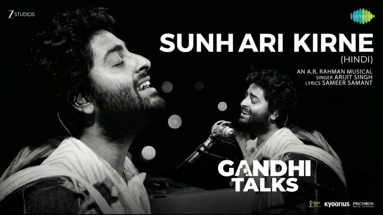 Sunhari Kirne | Gandhi Talks | Vijay Sethupathi, Aditi Rao H, Arvind S, Arijit Singh, A.R. Rahman