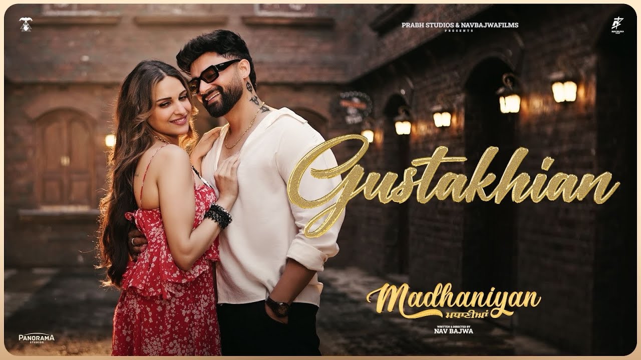 Gustakhiyan : The Landers | Jasmeen Akhtar |Nav Bajwa | Himanshi khurana |  New Punjabi Songs 2025  