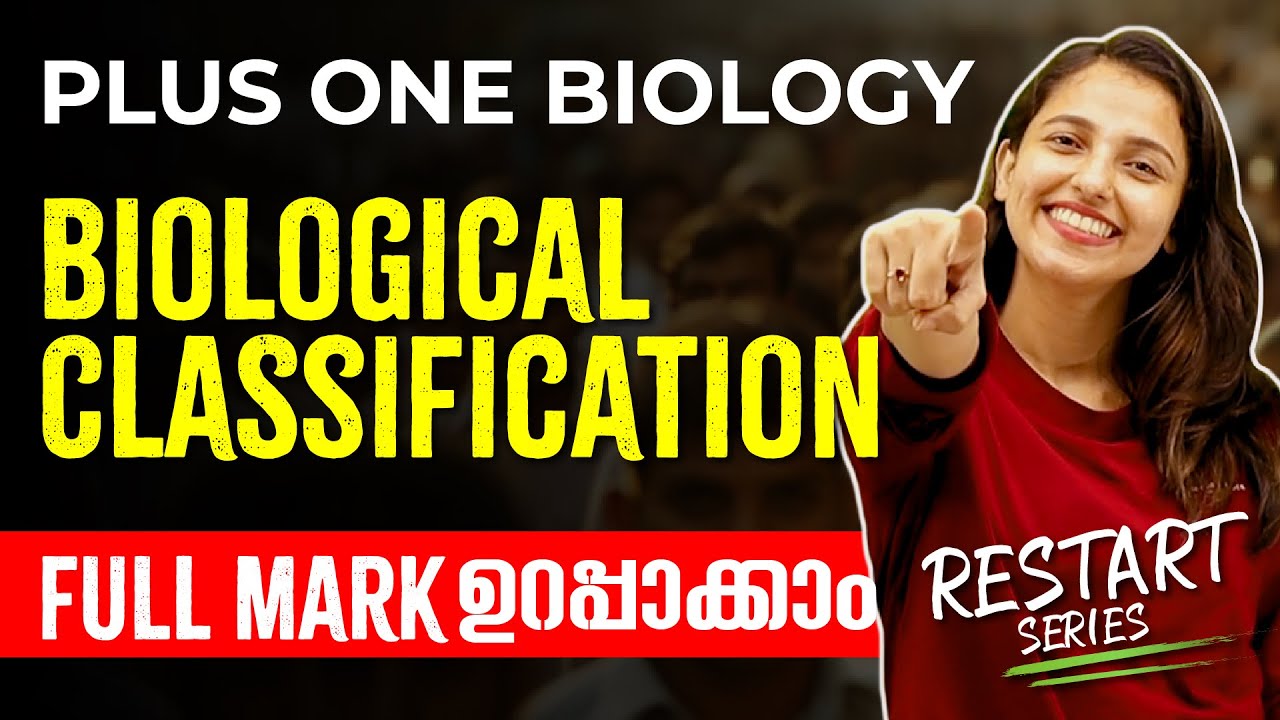 Plus One Biology Restart Series | Biological Classification | Chapter 2 | Exam Winner +1
