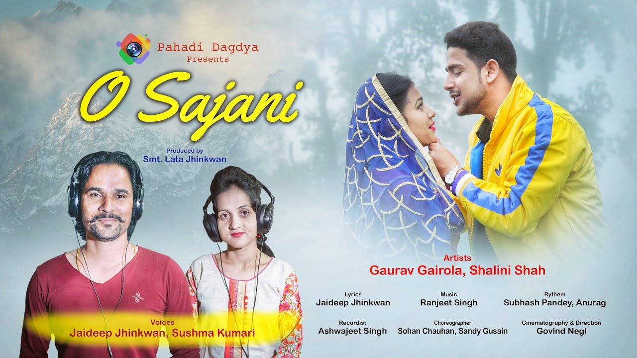 O Sajani | Jaideep Jhinkwan | Sushma Kumari | Pahadi Dagdya Production