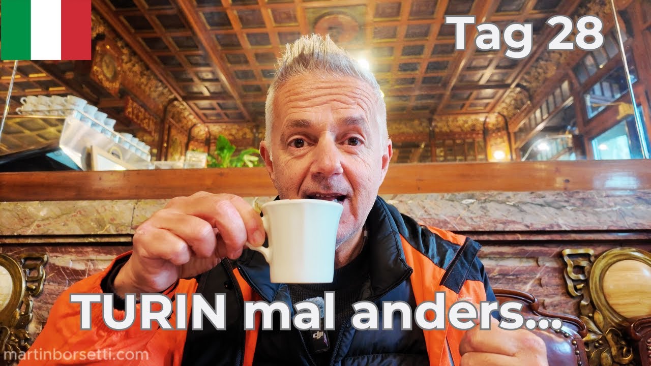 Tag 28: TURIN von seiner anderen Seite...