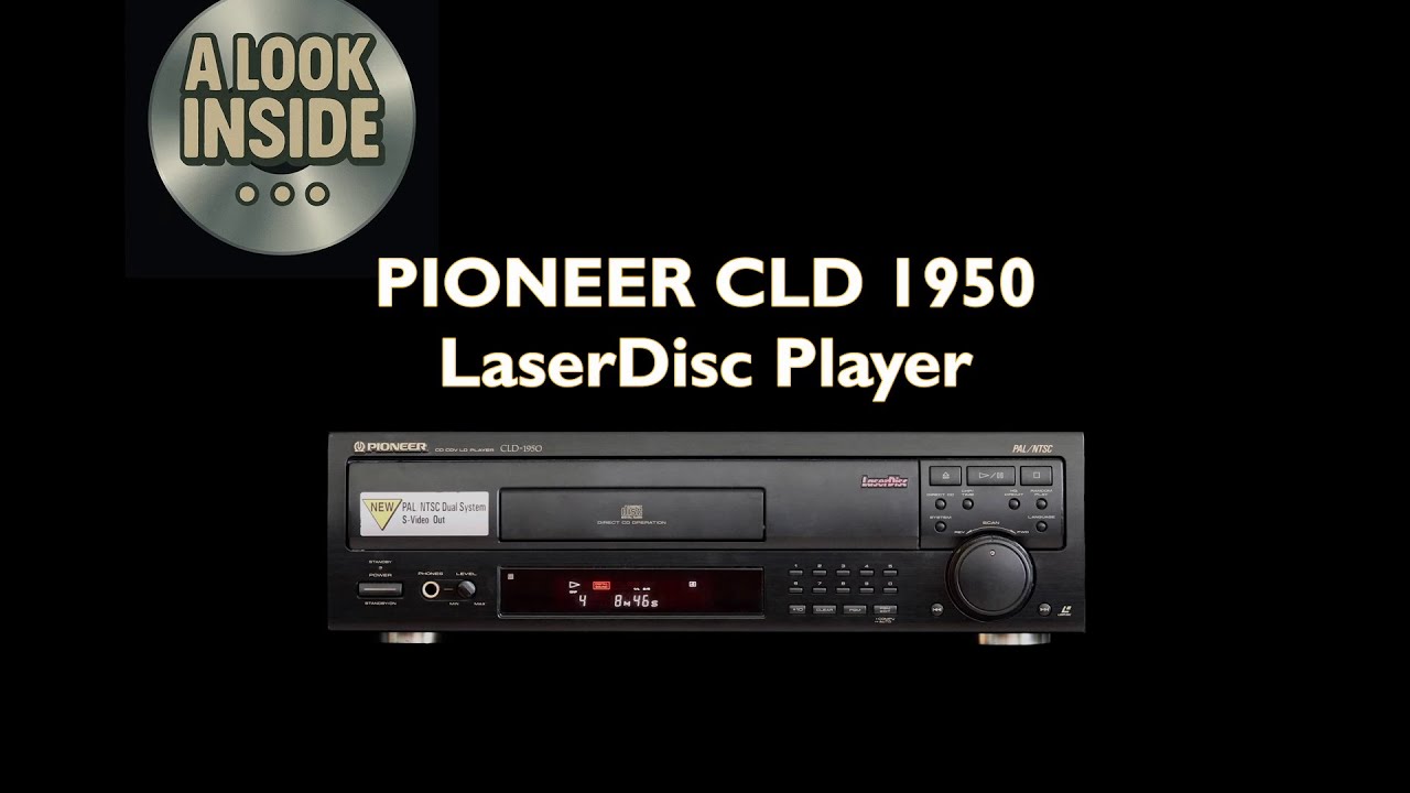 A look inside ... the Pioneer CLD 1950 LaserDisc Player