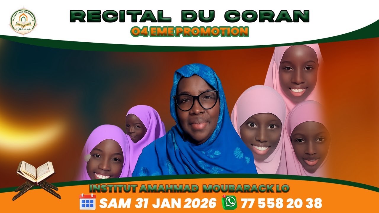 Récital du Saint Coran | 4ᵉ Promotion – Institut Imam Ahmad Moubarak Lo