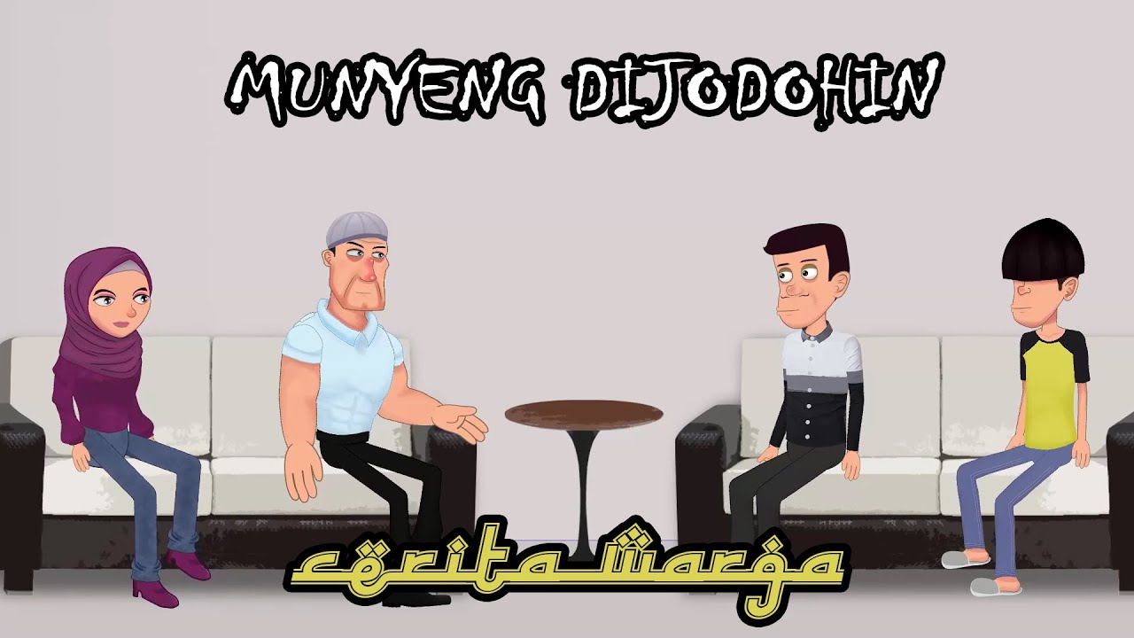 Munyeng Mau Dijodohin | Animasi Lucu | Serial Ramadhan
