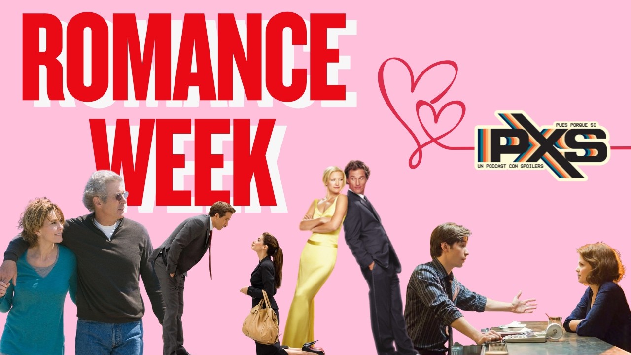 Solo romance por una semana #PxS #Episodio30