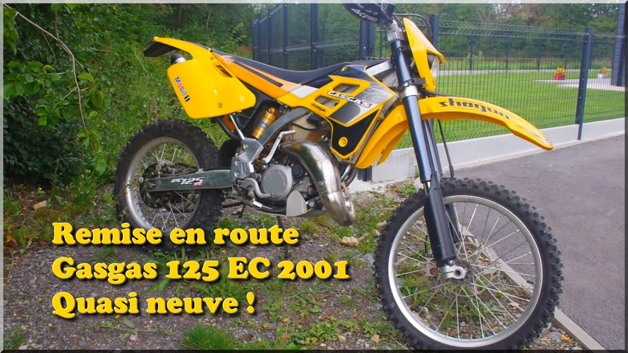 REMISE EN ROUTE GASGAS 125 EC 2001 QUASI NEUVE !