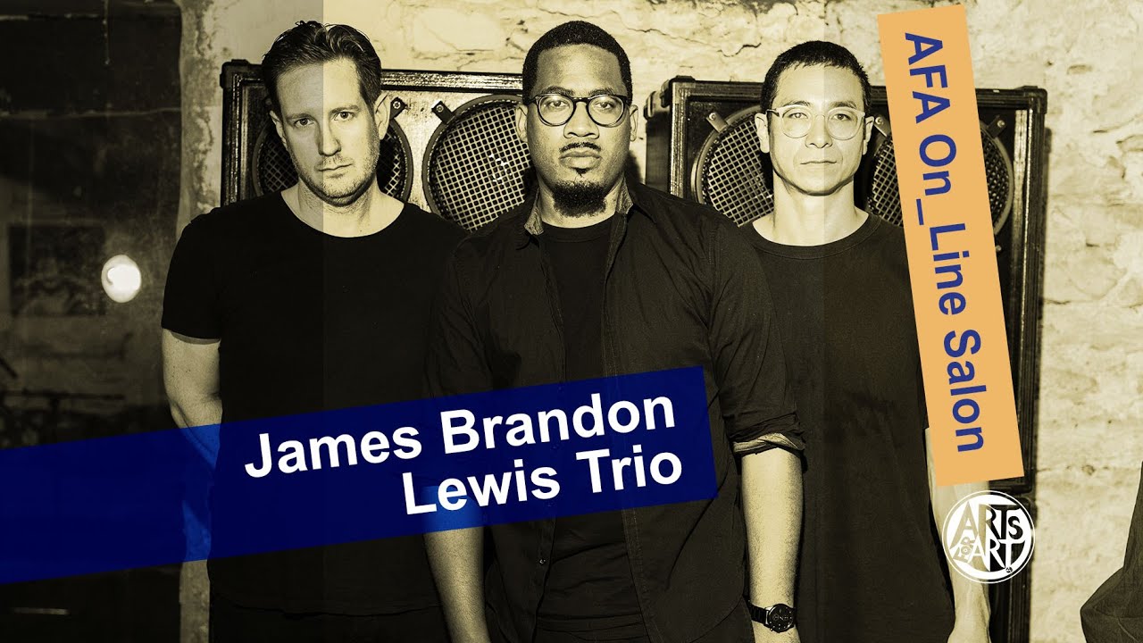 James Brandon Lewis Trio | AFA On_Line Salon