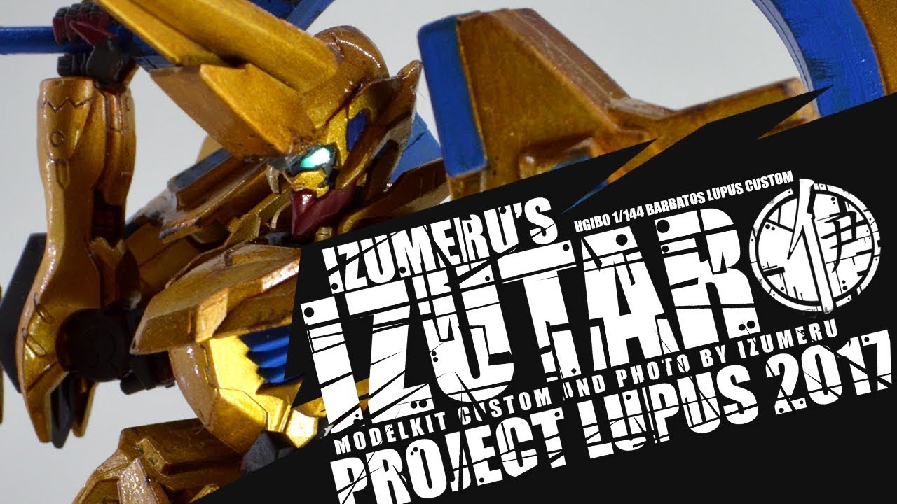 IZUTARO GUNPLA CUSTOM - HG 1/144 Gundam Barbatos Lupus Rex [Quick Look]