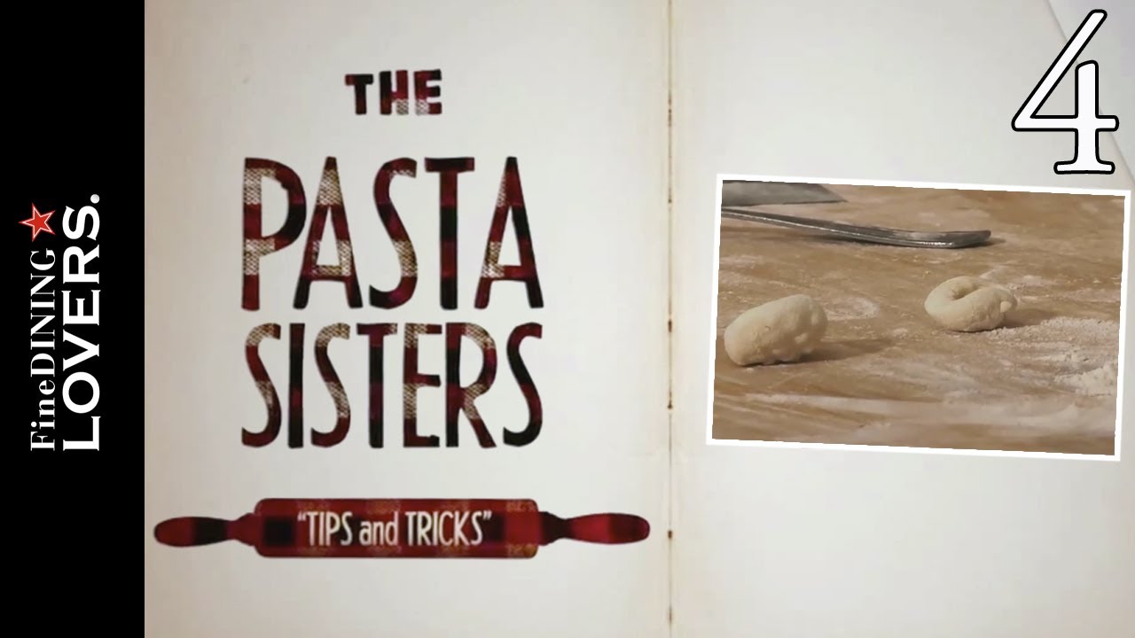 How to make Gnocchi by Sorelle Simili | Fine Dining Lovers by S.Pellegrino & Acqua Panna