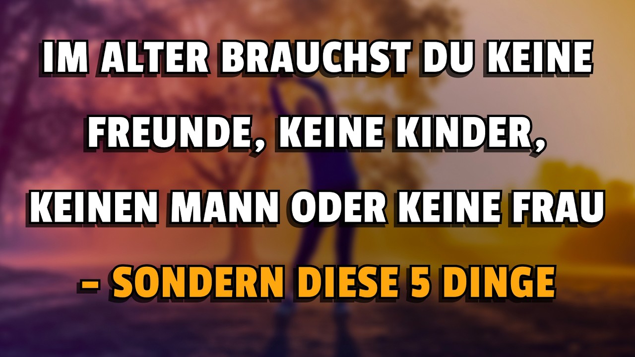 5 Prinzipien, die dich im Alter glücklich und stark machen