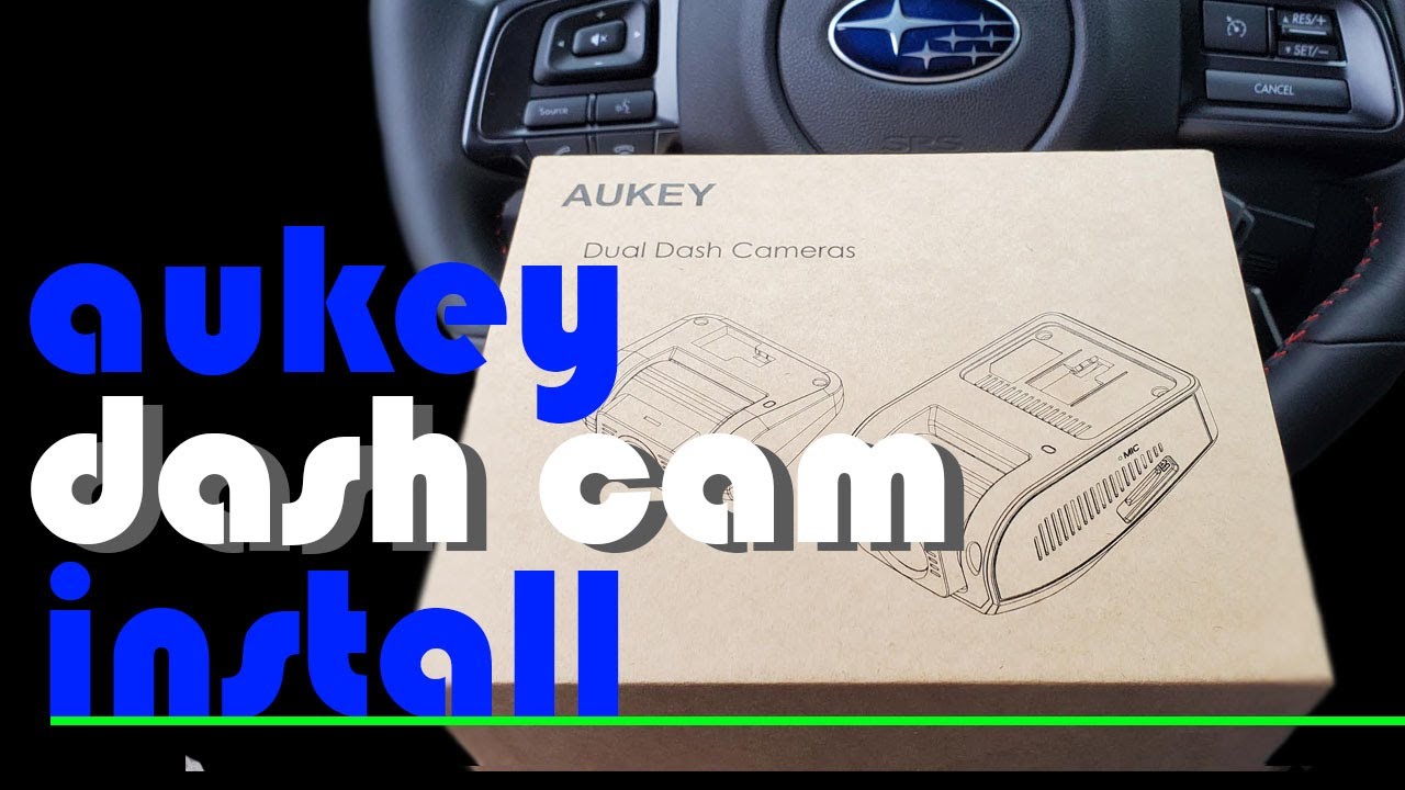 Installing Aukey Dash Camera on the WRX