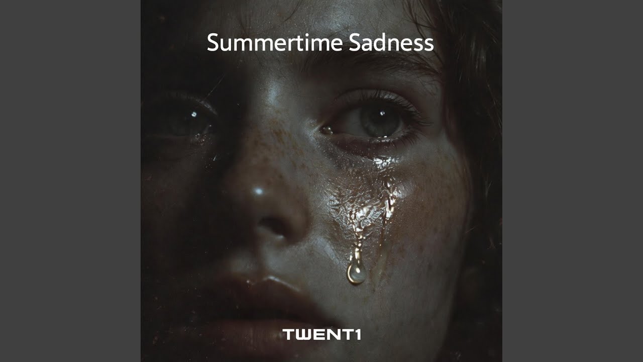 Summertime Sadness (feat. Penelope Mendoza)