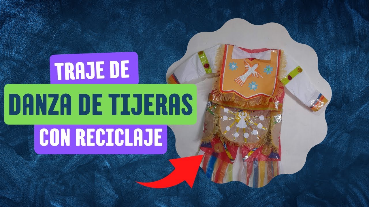 Vestimenta de baile de tijeras con reciclaje♻🤩MVRC♻