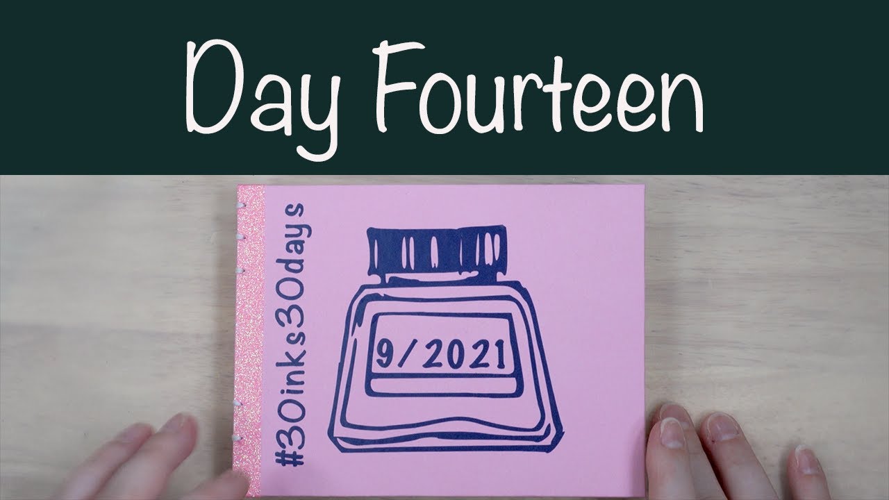 #30inks30days- Day 14- Pilot Iroshizuku- Syo-ro