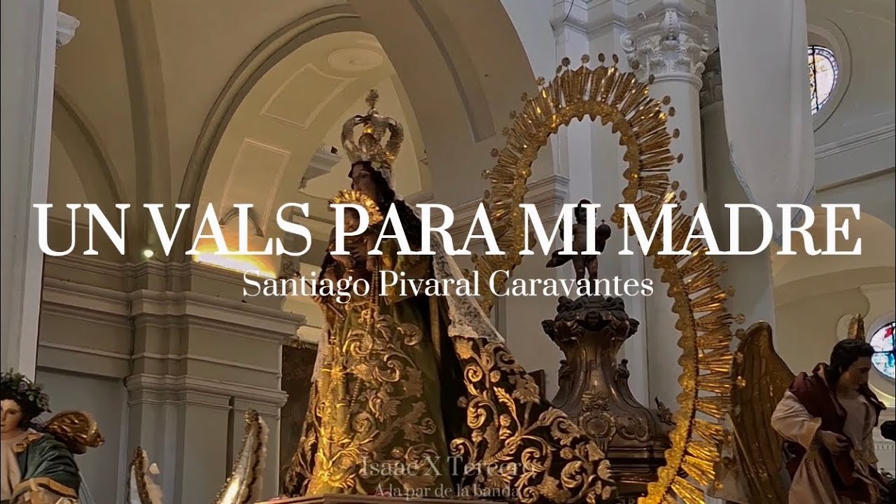 UN VALS PARA MI MADRE con letra