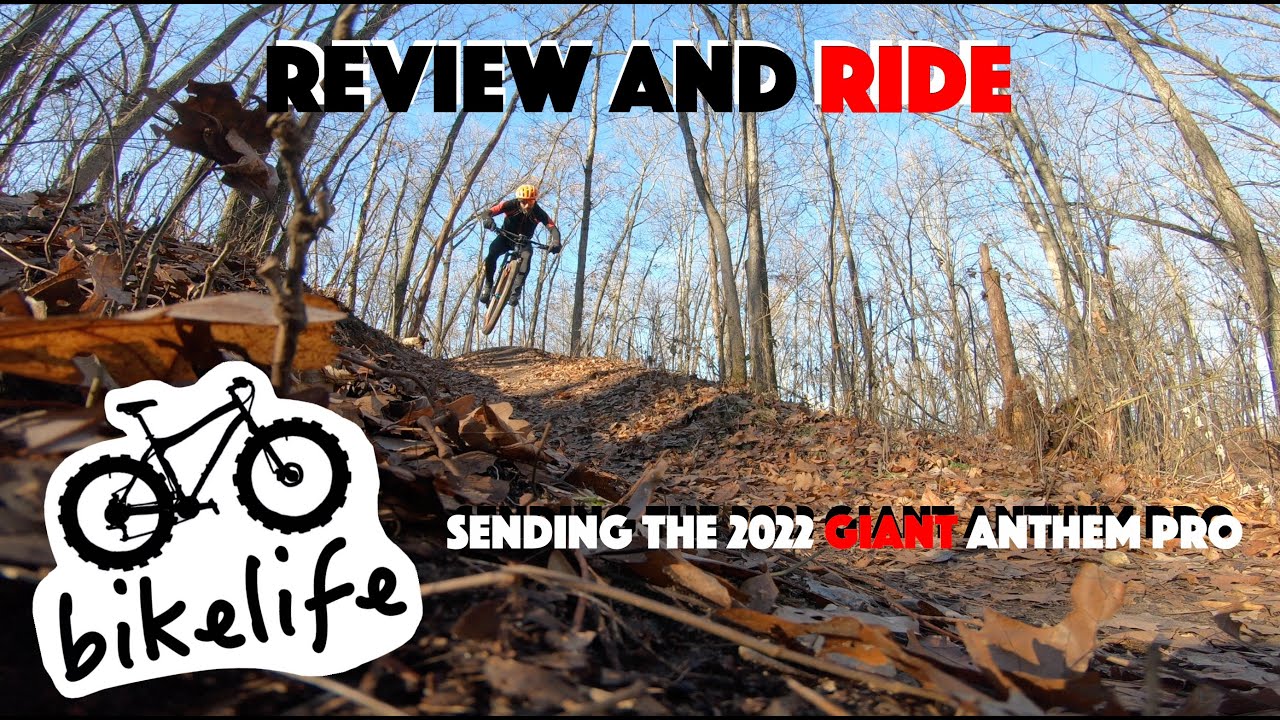 Review of the New 2022 Giant Anthem Advanced Pro - First Ride on 2022 Giant Anthem Advanced Pro