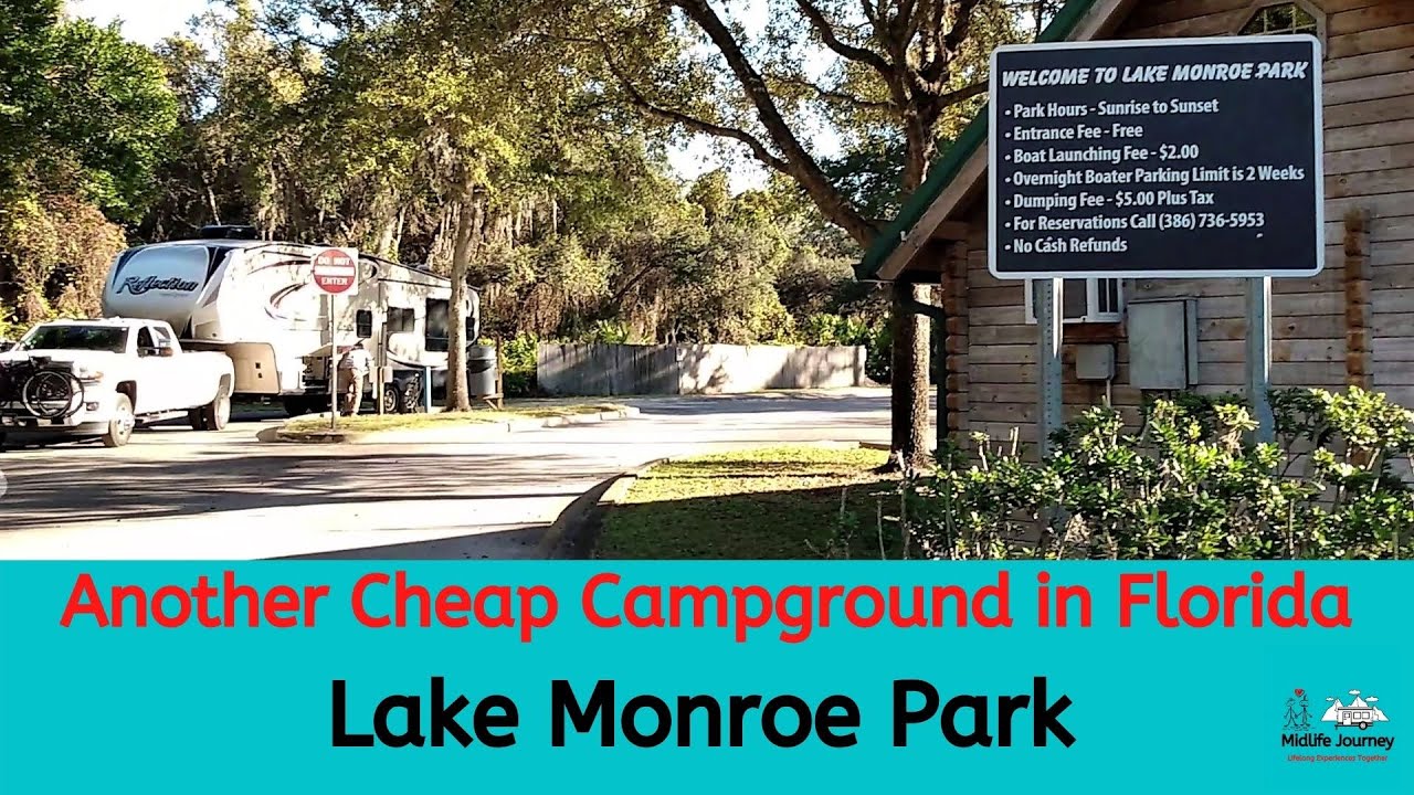 Lake Monroe Park- DeBary, FL / Full Time RV Life